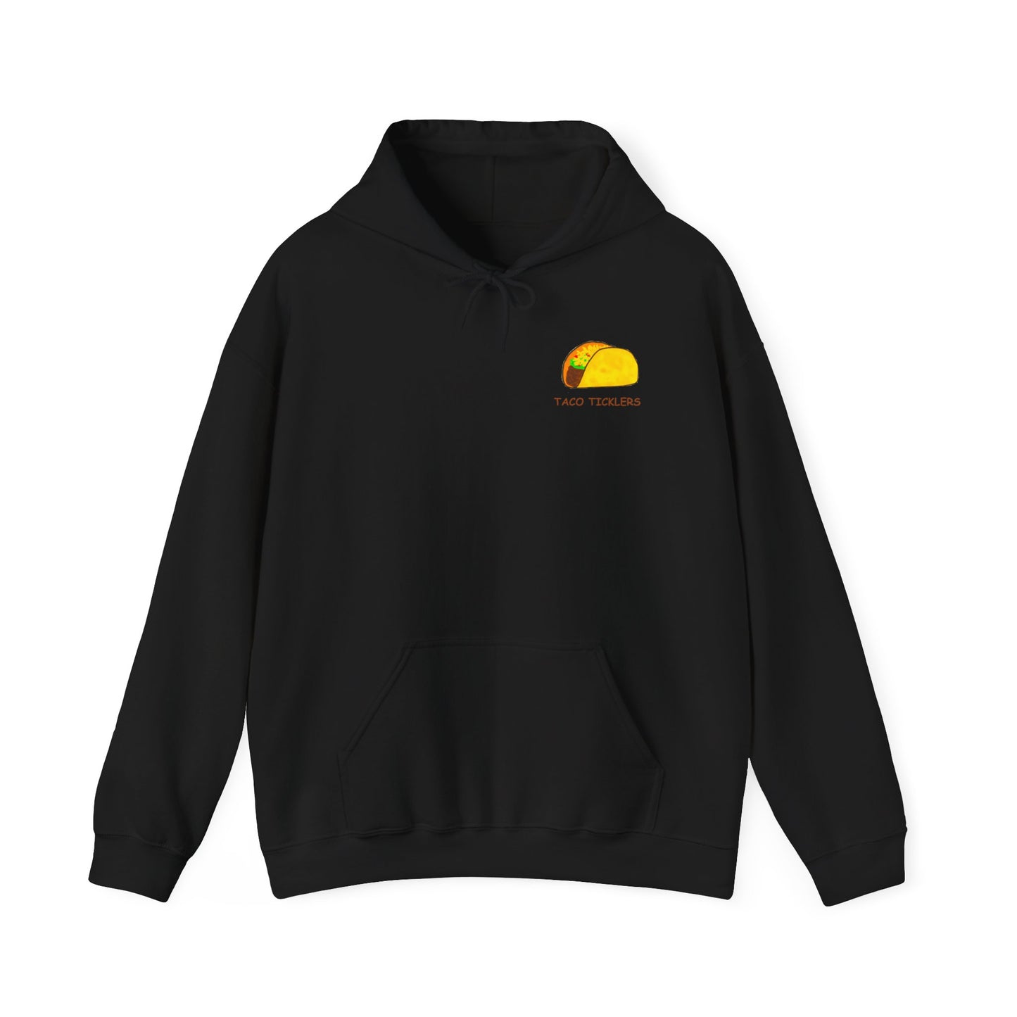 Taco Ticklers Slogan Hoodie