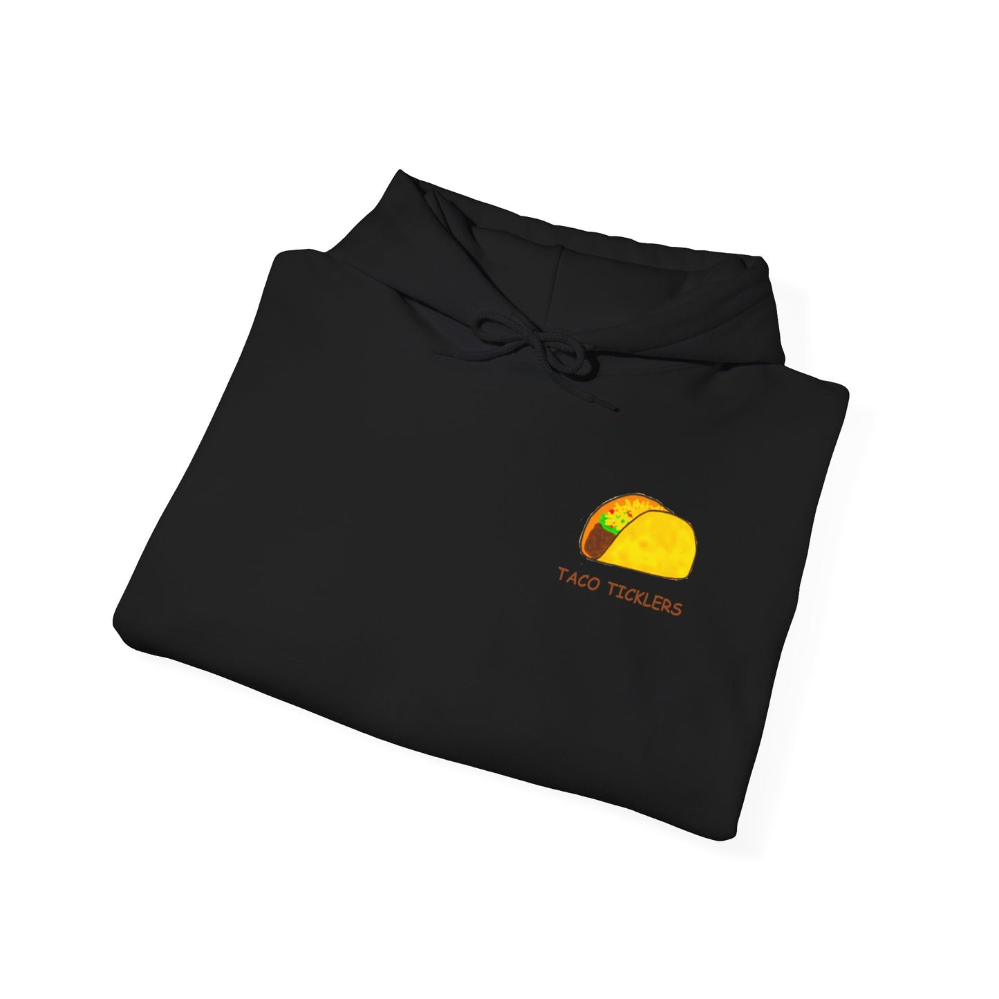 Taco Ticklers Slogan Hoodie