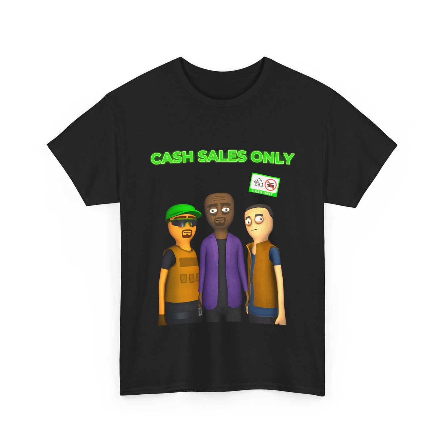 Cash Only Tshirt