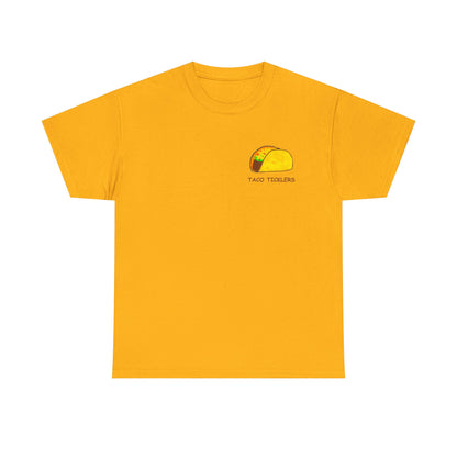 Taco Ticklers Slogan T-Shirt
