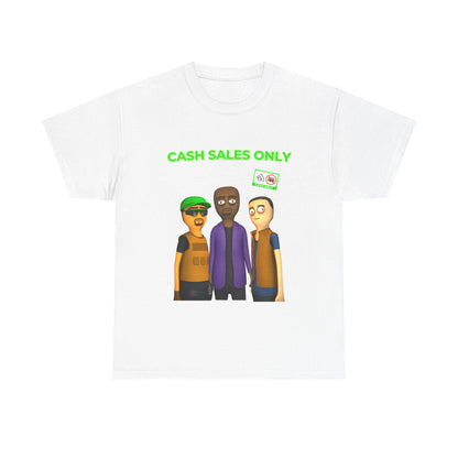 Cash Only Tshirt