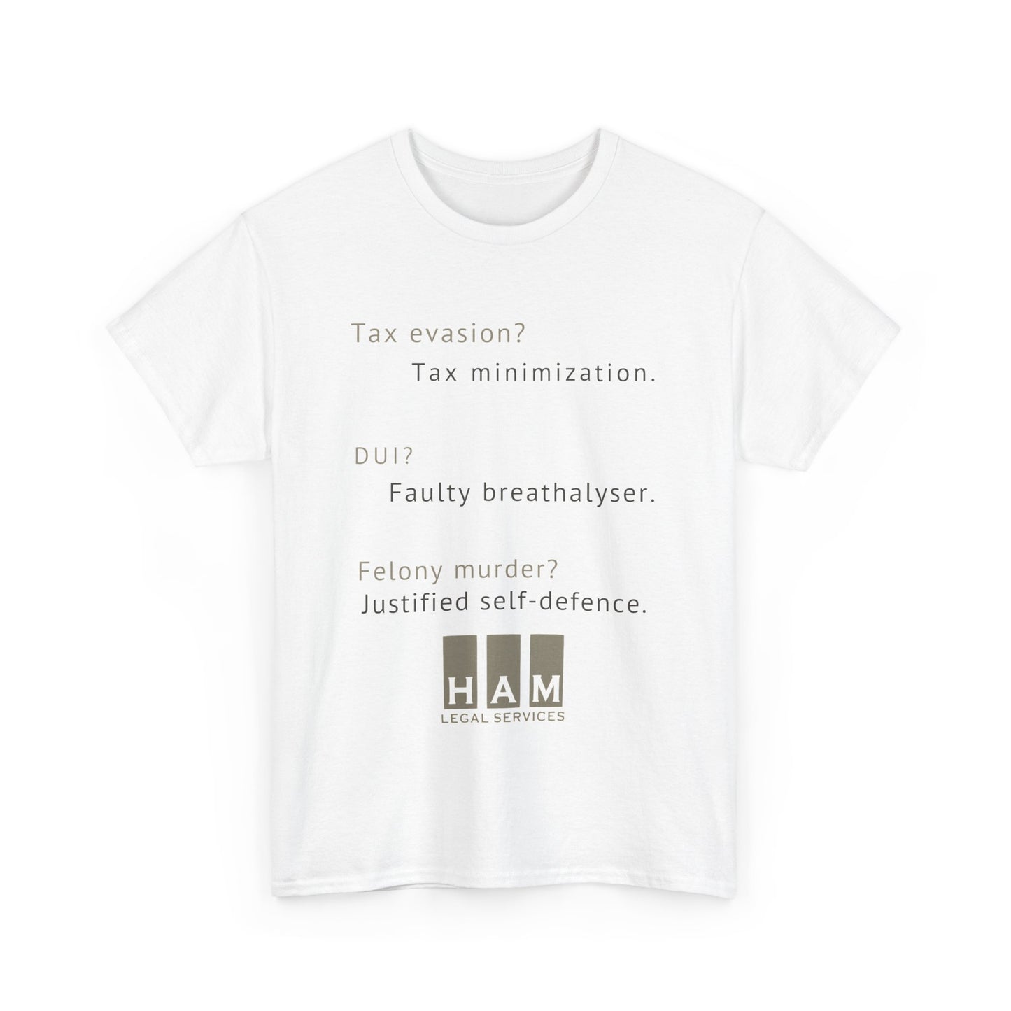 "Tax Evasion" White T-Shirt