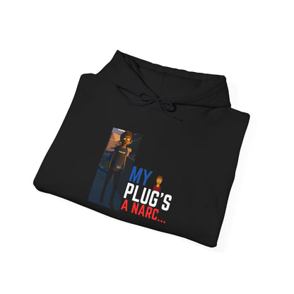 "Narc" Plug Hoodie