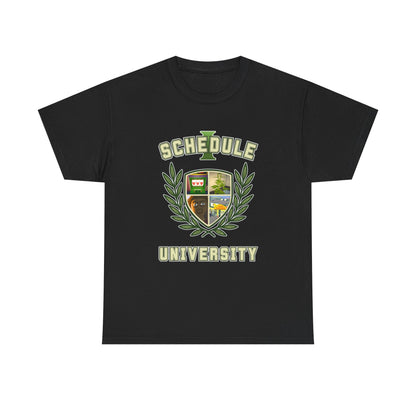 "Schedule University" T-Shirt